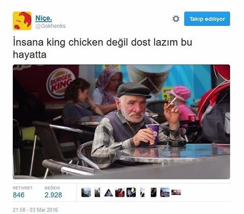 İnsana king chicken değil...