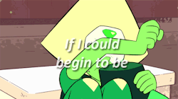 fuckyeahperidot:  I have concluded that they are all defective …but I am no better. I failed my mission and now I’m working with the enemy, and I can’t even get that right. I have apparently hurt Amethyst’s feelings, which was not my intent. If