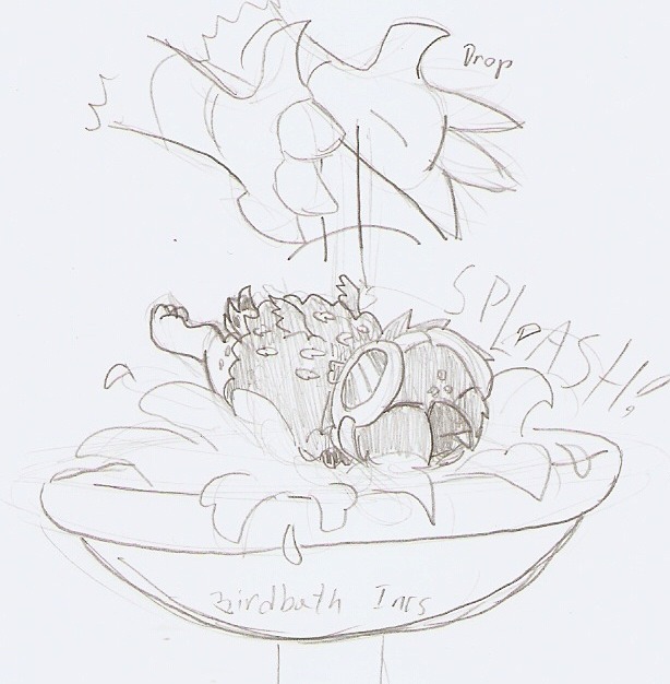 thedenofravenpuff:  Careful when you mix baby birbs with birdbaths. Especially the