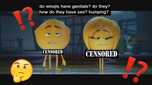  “do emojis have genitals? do they? how do they have sex? humping?”