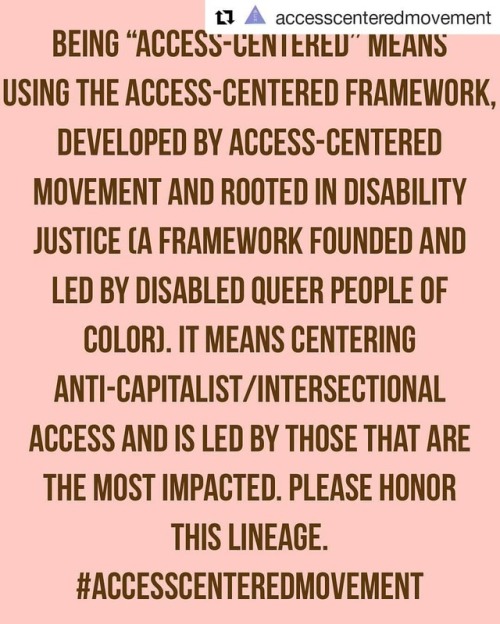 #Repost @accesscenteredmovement (@get_repost)・・・Being “Access-Centered” means using the 