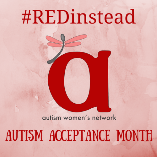 nekobakaz:Instead of Light It Up Blue for Autism Awareness, Red Instead for Autism Acceptance Month. 