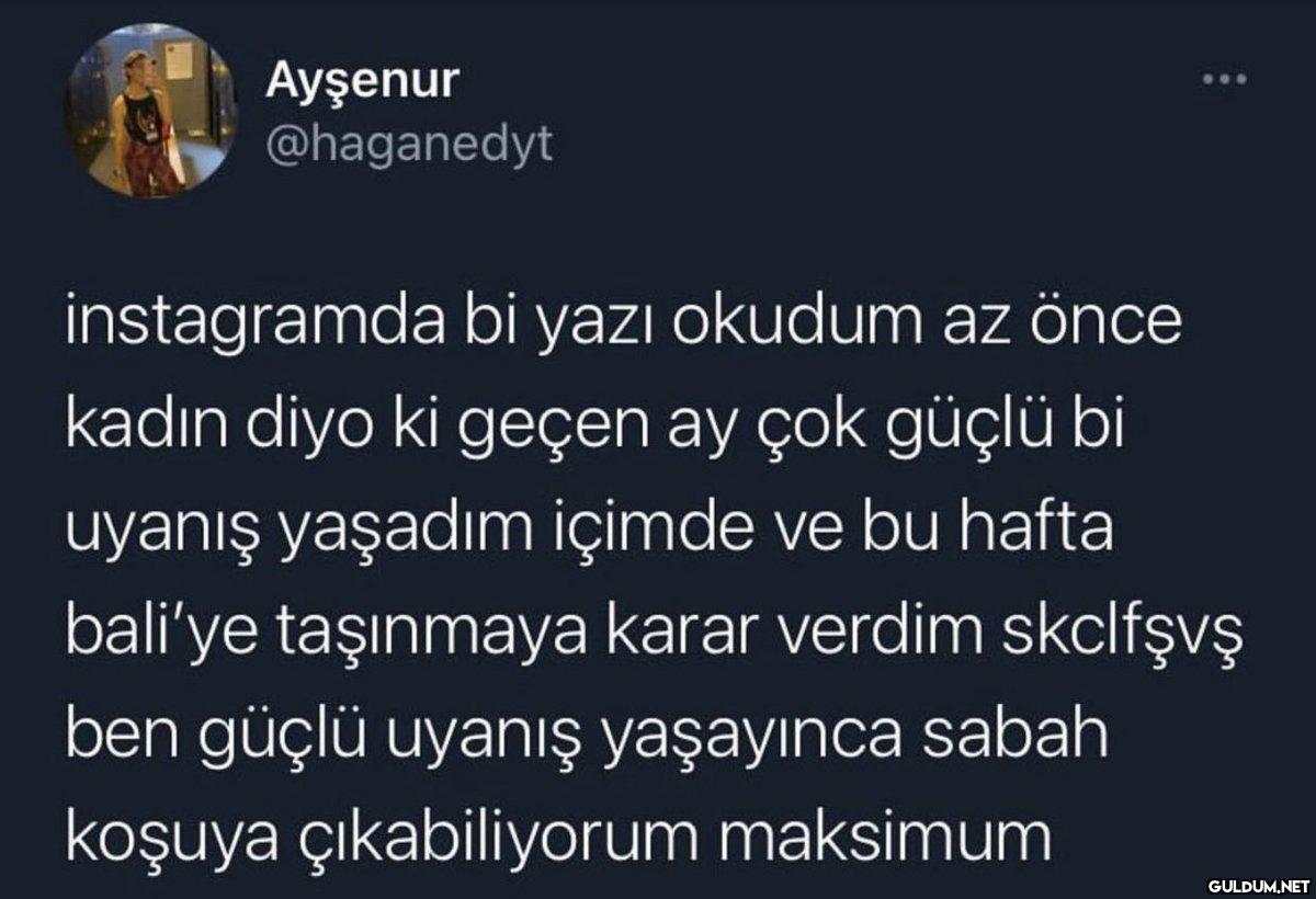 Ayşenur @haganedyt...
