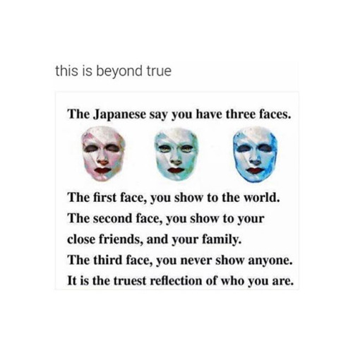 jackieseroticlesbiandream: ❤️ WORDS OF WISDOM ❤️ The life are masks.How you use?
