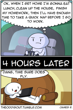 theodd1sout:  And I’m probably doing this right now  Facebook Twitter