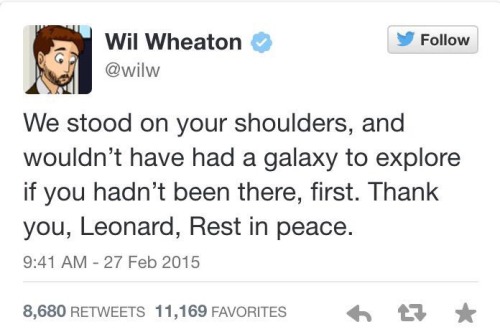 superherofeed:William Shatner, Zachary Quinto, Nathan Fillion and more remember Leonard Nimoy.