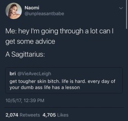 celestialsuixcide: not to be a sagittarius but this bri chick is right