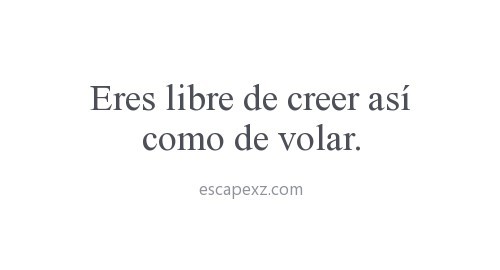 Disfruta el momento.