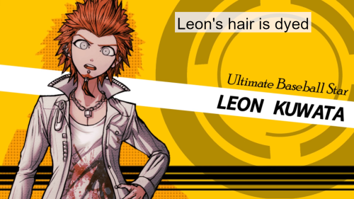 Friendly Reminder: Leon&rsquo;s hair is dyed