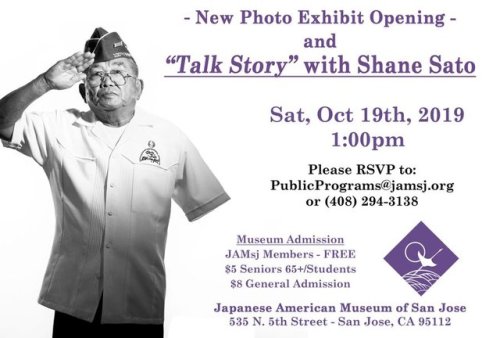 SAN JOSE!Join Shane Sato for his “Talk Story” and the reception to his exhibition on October 19, 201