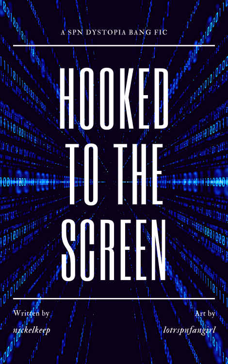 Hooked to the Screen  Author: nickelkeepArtist: lotrspnfangirlRating: teenShips: Charlie/Doroth