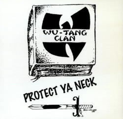 Back In The Day |5/3/93| Wu-Tang Clan Released Their Debut Single, Protect Ya Neck,