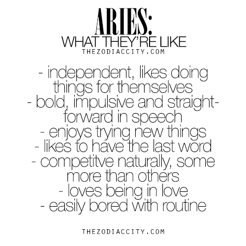 zodiaccity: Aries: What They’re Like. For much more on the zodiac signs, click here.