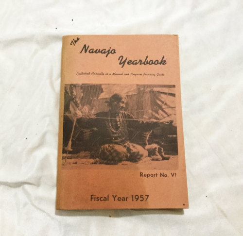 The Navajo Yearbook 1957 Report V1 Book with Black White Photos RARE Native American Indians History