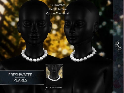  A freshwater pearl necklace for your sims! 12 SwatchesCustom thumbnailHQ CompatibleTeen+ / FemaleCa