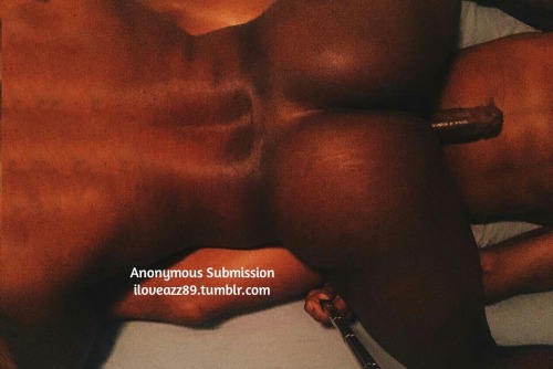 iloveazz89:   Anonymous Submission  iloveazz89.tumblr.com  To submit ass pics send them to KIK : topjerzee or email them to topjerzee@yahoo.com. 