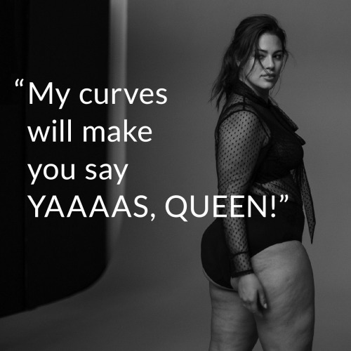 Yasss, indeed Ashley Graham