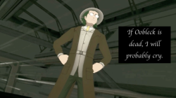 rwby-confessions:  Anon     If Oobleck is dead… I will probably cry. 