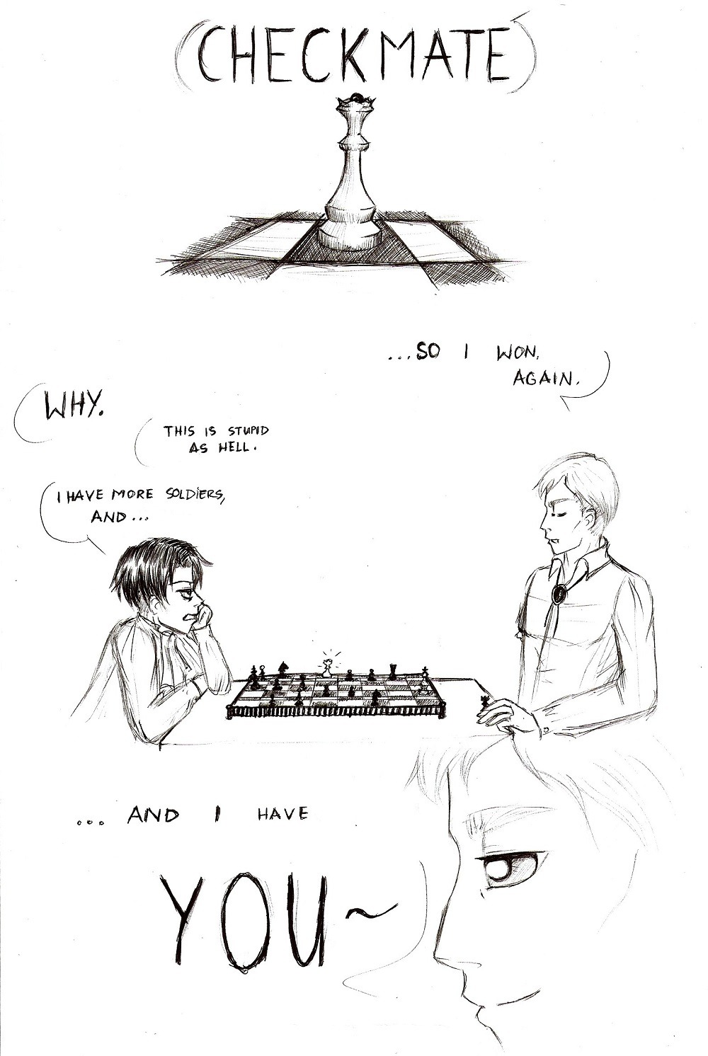 porfirogenetofik:  That’s it, why Levi is so bad at chess. He can’t sacrifice