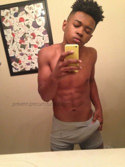 prevent-precum:  Females only, holla at him.