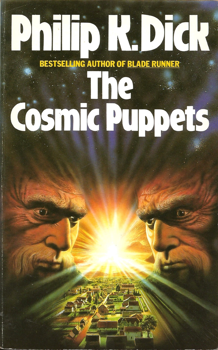 The Cosmic Puppets, by Philip K. Dick (Panther Books, 1985). From a charity shop