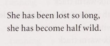 violentwavesofemotion:    Mary Rose O’Reilley, from Half Wild: Poems of M. R. O.; “The