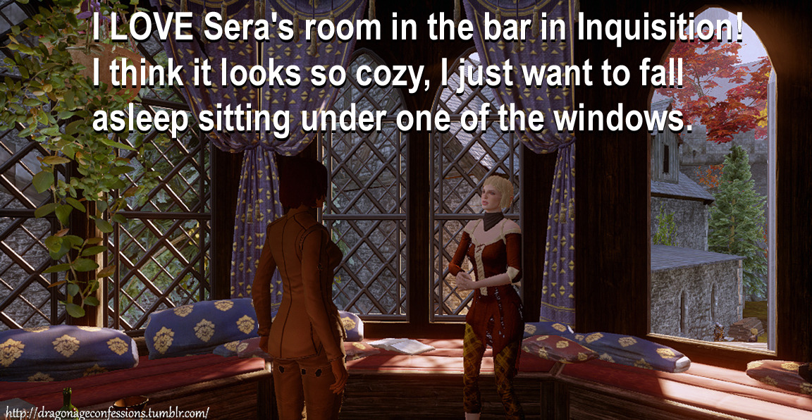 dragonageconfessions:  CONFESSION:   I LOVE Sera’s room in the bar in Inquisition!