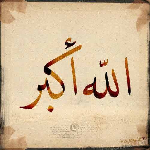 Allahu Akbar“الله أكبر”
“God is the Greatest”
Originally found on: azrialfateh13