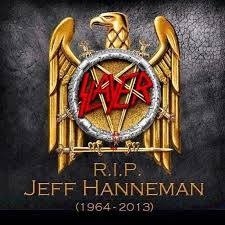 Porn RIP Jeff Hanneman FUCKIN SLAYER! photos