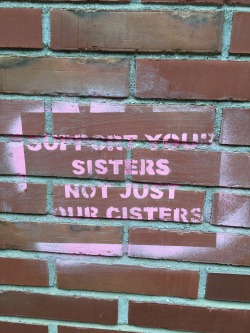 queergraffiti:  “support your sisters not just your cisters” Tempelhof, Berlin, Germany 