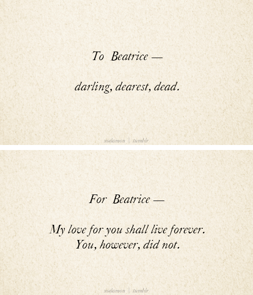 maellartach:Dedications | Lemony Snicket’s A Series of Unfortunate Events