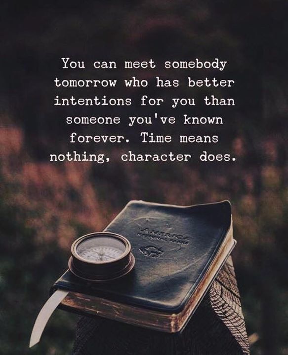 Quotes 'nd Notes - You can meet somebody tomorrow who has better...