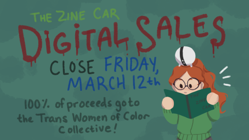 The Zine Car, a digital-only, for-charity #InfinityTrain zine featuring 26 gorgeous artworks, is clo