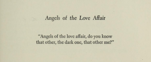 violentwavesofemotion:Anne Sexton, from the Angel series poems featured in The Book of Folly [x]