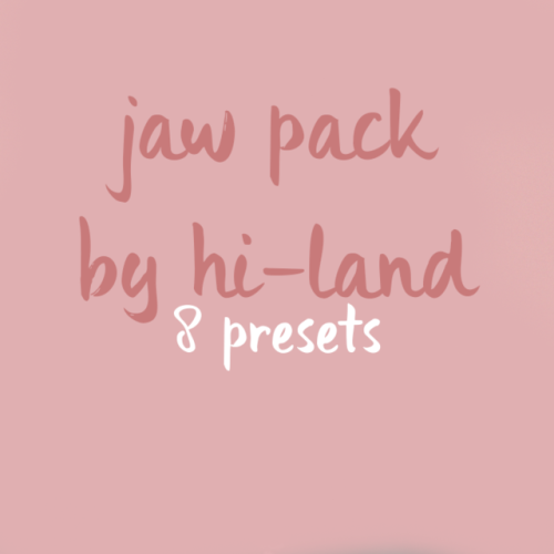 hi-land:jaw preset pack by hi-land8 jaw presets | teen-elder | unisexdownload @ patreon (always free