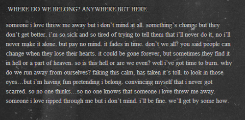 Stomachaches lyrics, by Frank Iero. (x)