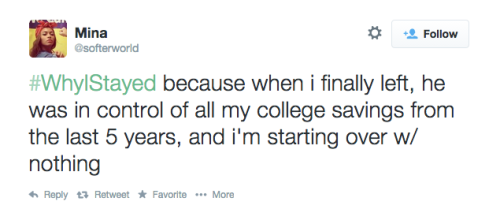 hatzigsut:very chilling topic on twitter right now. i have my own reasons for #WhyIStayed, and looki