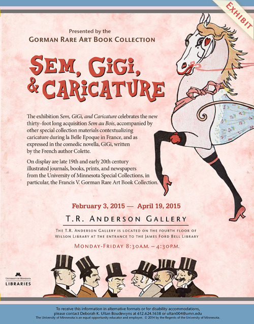 EXHIBITION: Sem, Gigi and Caricature We’ve been MIA for awhile as we have been hard at work pr