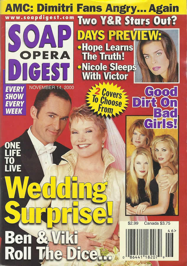 Classic SOD Cover Date: November 14, 2000
Mark Derwin & Erika Slezak (Ben & Viki, ONE LIFE TO LIVE)
(top inset) Kristian Alfonso (Hope, DAYS OF OUR LIVES)
(bottom inset, clockwise) Michelle Stafford (Phyllis, THE YOUNG & THE RESTLESS); Arianne Zucker...