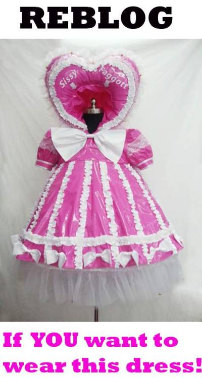 supersissyjulia:Only the MOST sissy-fag of all sissies can wear this dress! So adorable, and with an