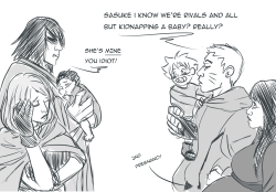 tappity-tap:  Tonight I thought to myself “I would love to see how everyone reacted to Sasuke coming back to Konoha with a baby in tow.” then almost immediately after, “They probably thought he stole it.” I know I would. ¯\_(ツ)_/¯