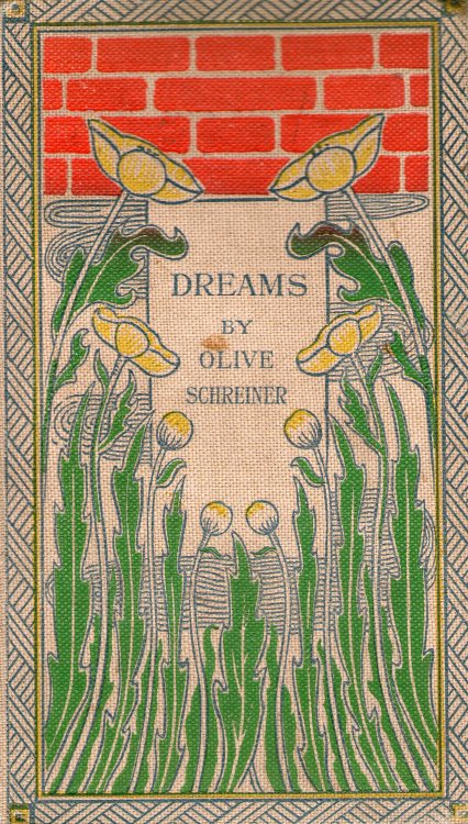 michaelmoonsbookshop: Unusual printed book covers - dreams by Olive Schreiner Published 1897 [8th ed