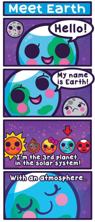 cosmicfunnies: cosmicfunnies: It’s Earth awareness month! This month will be all about our fav