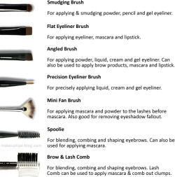 makeuptips-:  Eyeliner, Eyelash and Eyebrow Brushes: Eyeliner brushes come in all different shapes and sizes so you will always be able to find one that suits your fancy and gives you the look you want to achieve. Whether you want a super thin precise