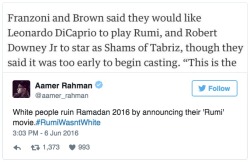 littlemsmeanie:  dailydot:  #RumiWasntWhite