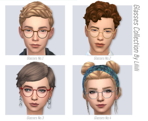 liliili-sims:  Glasses Collection No.1 ～ 3 - 22 Swatches No.4 - 10 Swatches Female , Male Base Game 