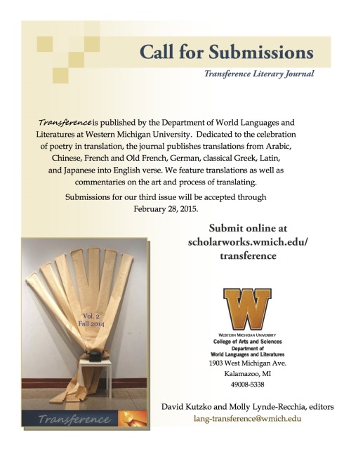 Transference is published by the Department of World Languages and Literatures at Western Michigan University. Dedicated to the celebration of poetry in translation, the journal publishes translations from Arabic, Chinese, French and Old French,...