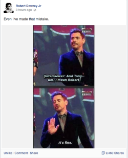 castiel-knight-of-hell:  bow-ties-fezzes-and-stetsons:  ambolesen:  tonystarktastic:  i-ll-be-mother:  Is Robert Downey Jr’s facebook even real?  It is. And I’ve seen his replies to people and just…he confirmed on Twitter that he runs that fucking