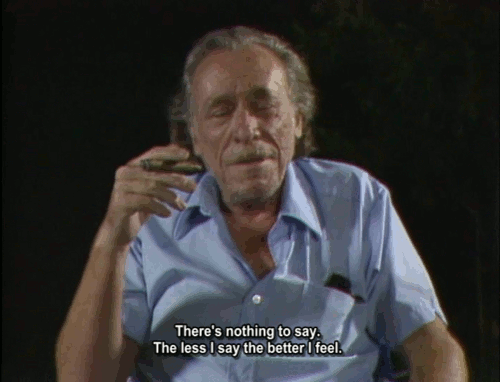 sick-flip:  lotus-gasm:  a-urarius:  Bukowski is my God  i understand this.  ;x 