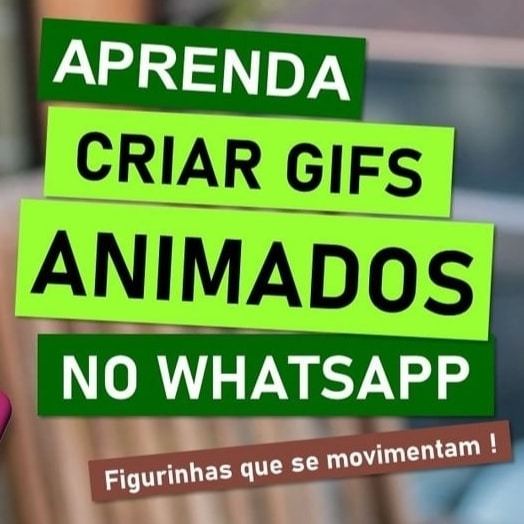 Aprenda criar GIF no WhatsApp de forma simples! #whatsapp #celular